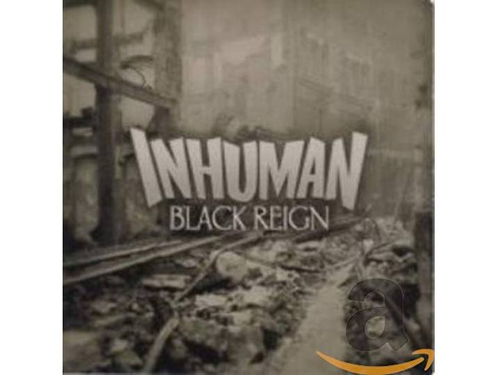 Inhuman - Black Reign
