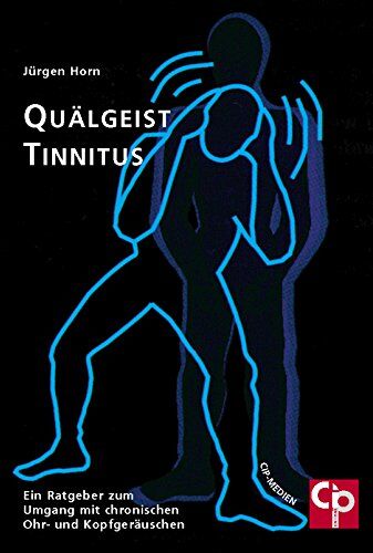 Jürgen Horn - Quälgeist Tinnitus - Preis vom 09.10.2026 07:28:09 h