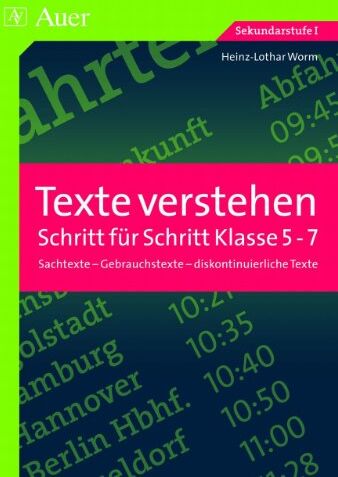 Heinz-Lothar Worm - Texte verstehen - Schritt für Schritt, Klasse 5-7: Sachtexte - Gebrauchstexte - diskontinuierliche Texte - Preis vom 04.10.2026 03:51:26 h