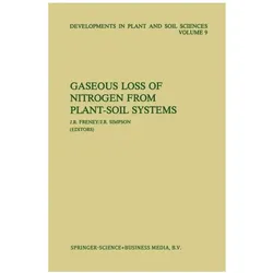 Gaseous Loss of Nitrogen from Plant-Soil Systems, Fachbücher von J. R. Simpson, John R. Freney