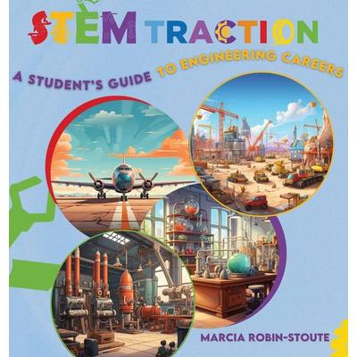 STEMtraction, Gebundene Ausgabe von Marcia Robin-Stoute, Priceless Publishing LLC