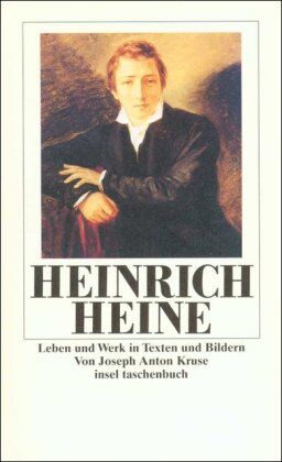 Kruse, Joseph Anton - Heinrich Heine: Leben und Werk in Daten und Bildern - Preis vom 11.10.2026 03:10:56 h