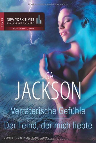 Lisa Jackson - Verräterische Gefühle / Der Feind, der mich liebte - Preis vom 15.10.2026 23:06:25 h
