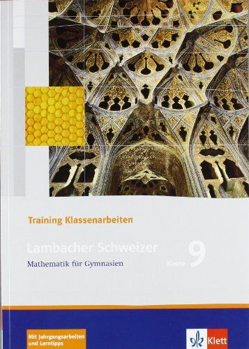 Heinz Peisch - Lambacher Schweizer - Training Klassenarbeiten: Lambacher Schweizer LS Mathematik 9. Trainingsheft für Klassenarbeiten. Neu: Mathematik für Gymnasien Klasse 9 - Preis vom 07.10.2026 11:45:10 h