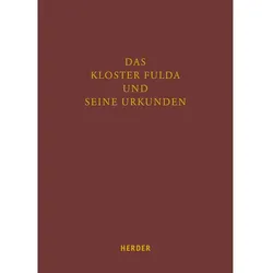 Das Kloster Fulda und seine Urkunden, Sachbücher