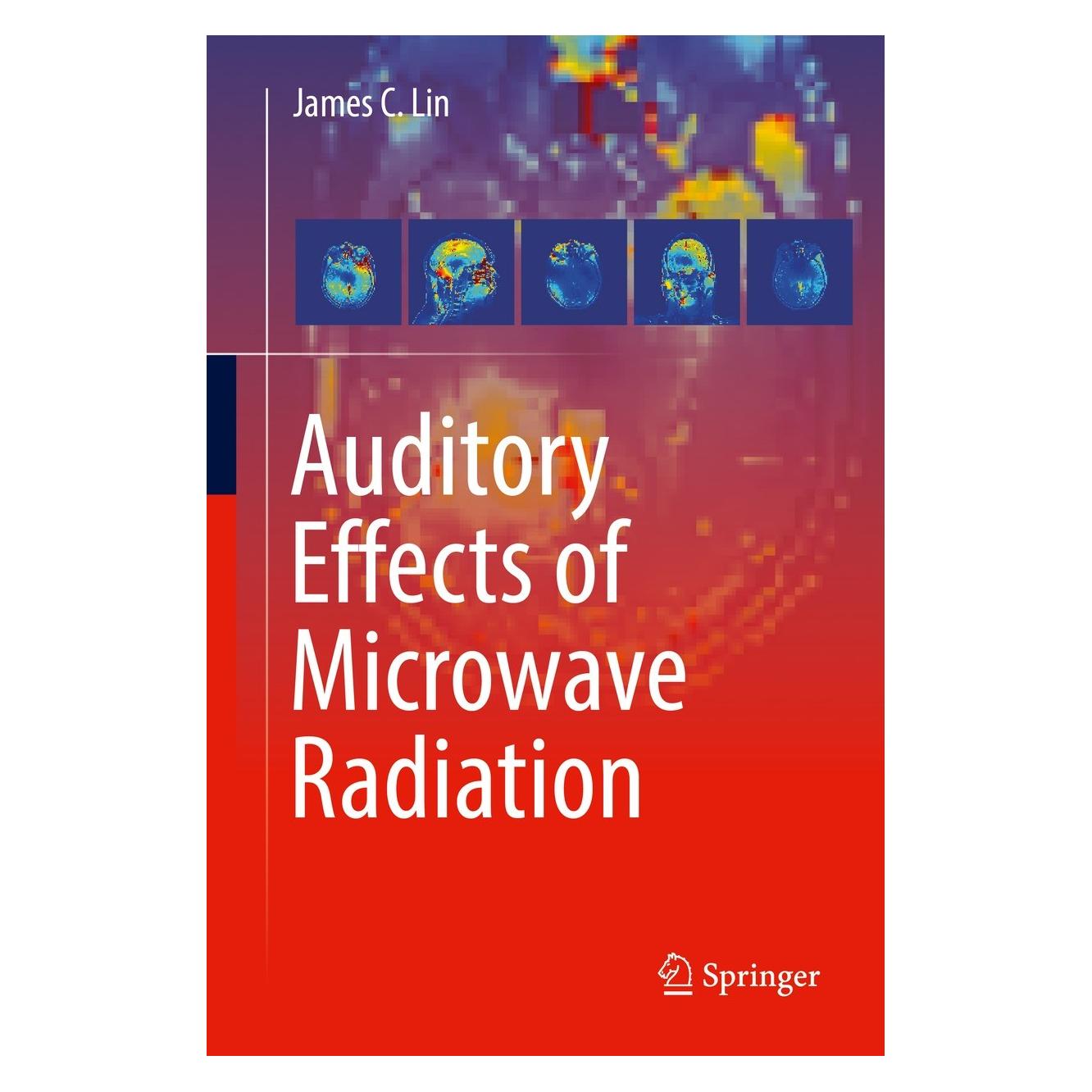 Springer Auditory Effects of Microwave Radiation (Englisch, Hardcover, James C. Lin) (9783030645434)