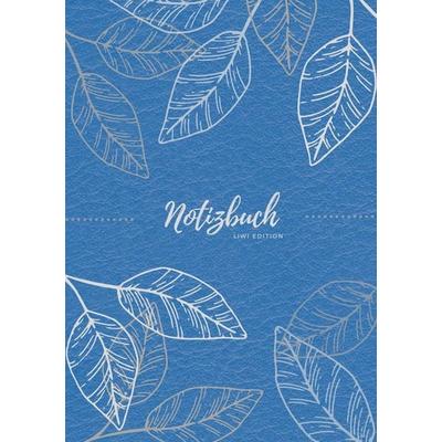 Notizbuch Tagebuch A5 liniert - 100 Seiten 90g/m² - Soft Cover - Silberne Blätter auf blau, Taschenbuch von Notizbuch A5,Tagebuch A5, Liwi Literatur-