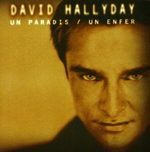 David Hallyday - Un Paradis/un Enfer - Preis vom 09.10.2026 07:28:09 h