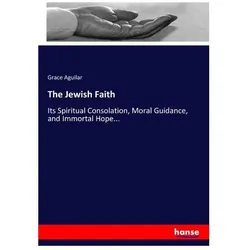 The Jewish Faith, Sachbücher von Grace Aguilar