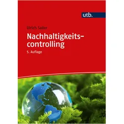 Nachhaltigkeitscontrolling, Fachbücher von Ulrich Sailer