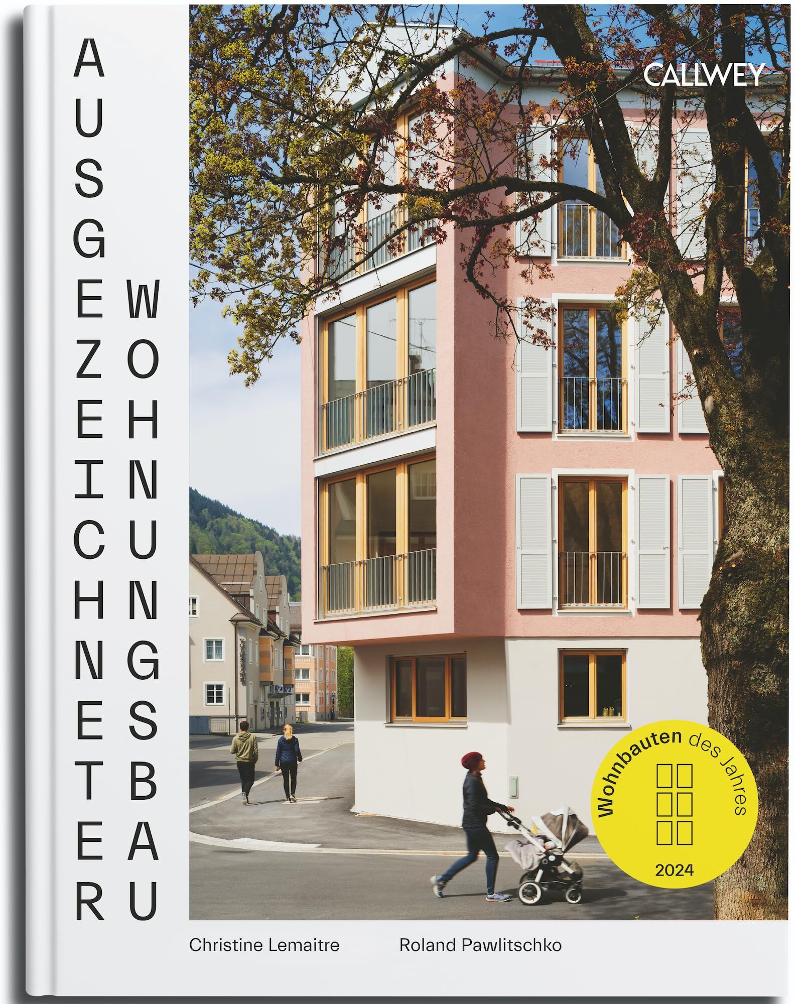 Roland Pawlitschko - Ausgezeichneter Wohnungsbau 2024: Wohnbauten des Jahres - Preis vom 12.10.2026 11:37:12 h