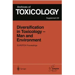 Diversification in Toxicology - Man and Environment, Fachbücher
