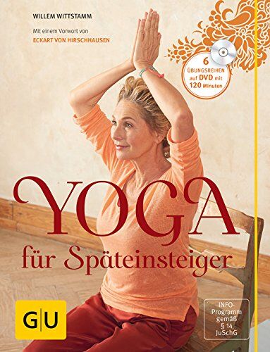 Willem Wittstamm - Yoga für Späteinsteiger (mit DVD) (GU Einzeltitel Gesundheit/Fitness/Alternativheilkunde) - Preis vom 02.10.2026 23:42:20 h