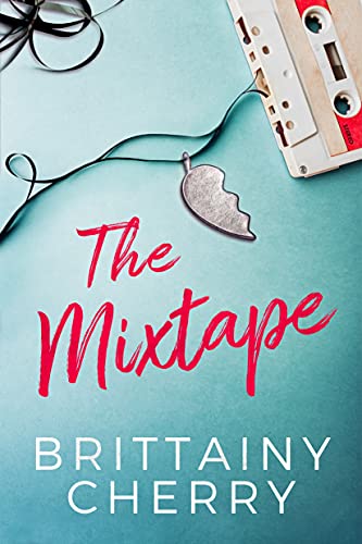 Brittainy Cherry - The Mixtape - Preis vom 19.10.2026 19:33:35 h
