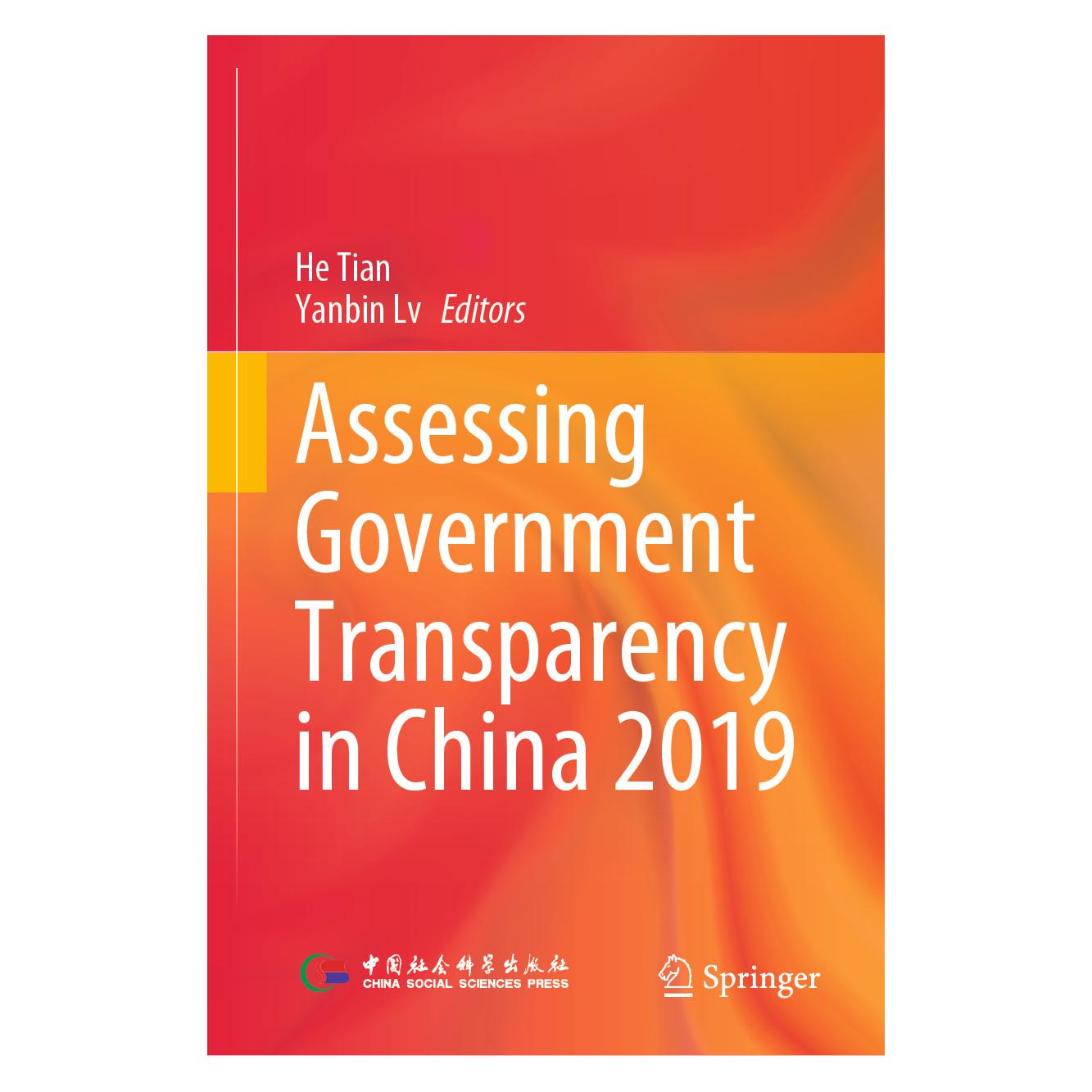 Springer Assessing Government Transparency in China 2019 (Englisch, Hardcover, He Tian, Yanbin Lv) (63670344)