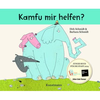 Kamfu mir helfen? – JUNGES BUCH FÜR DIE STADT KÖLN 2024, Gebundene Ausgabe von Dirk Schmidt,Barbara Schmidt, Kunstmann, A, 978-3-95614-613-8