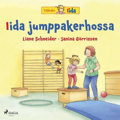 Iida jumppakerhossa - Liane Schneider, Audio, 9788726677317