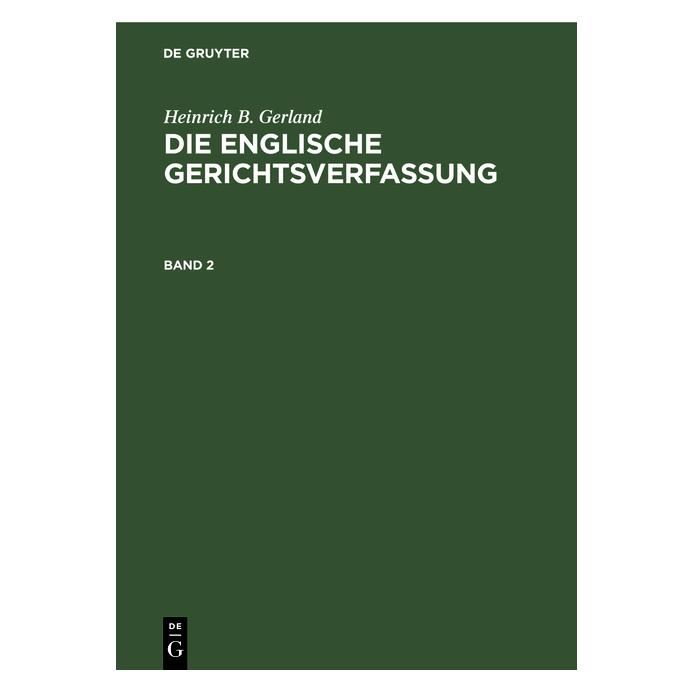 De Gruyter Gerland:Heinrich B. Gerland: Die englis (Deutsch, Hardcover, Heinrich B. Gerland) (67770903)