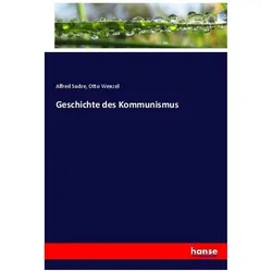 Geschichte des Kommunismus, Fachbücher von Alfred Sudre, Otto Wenzel