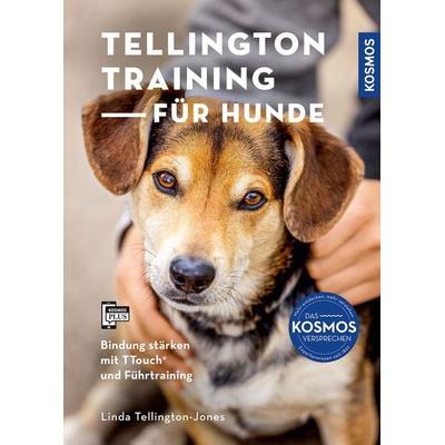 Tellington-Training für Hunde, Taschenbuch von Linda Tellington-Jones, Kosmos, 978-3-440-18040-2
