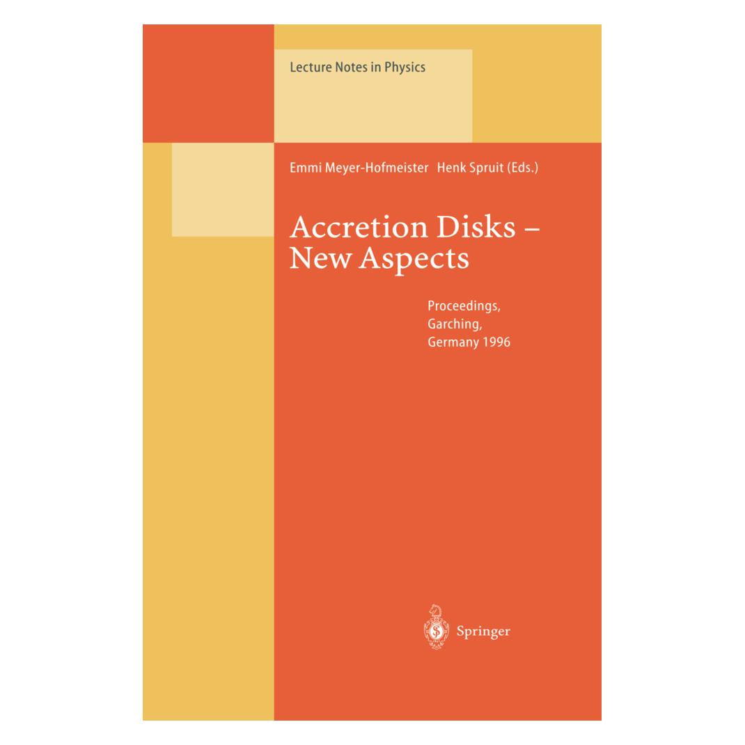 Springer Accretion Disks - New Aspects (Englisch, Softcover, Emmi Meyer-Hofmeister, Henk Spruit) (55539212)