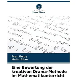 Eine Bewertung der kreativen Drama-Methode im Mathematikunterricht, Schulbücher von Esen Ersoy, Mahir Biber