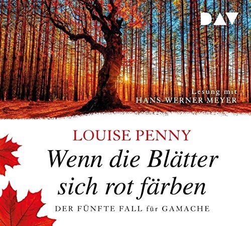 Louise Penny - Wenn die Blätter sich rot färben. Der fünfte Fall für Gamache: Lesung mit Hans-Werner Meyer (8 CDs) - Preis vom 07.10.2026 11:45:10 h