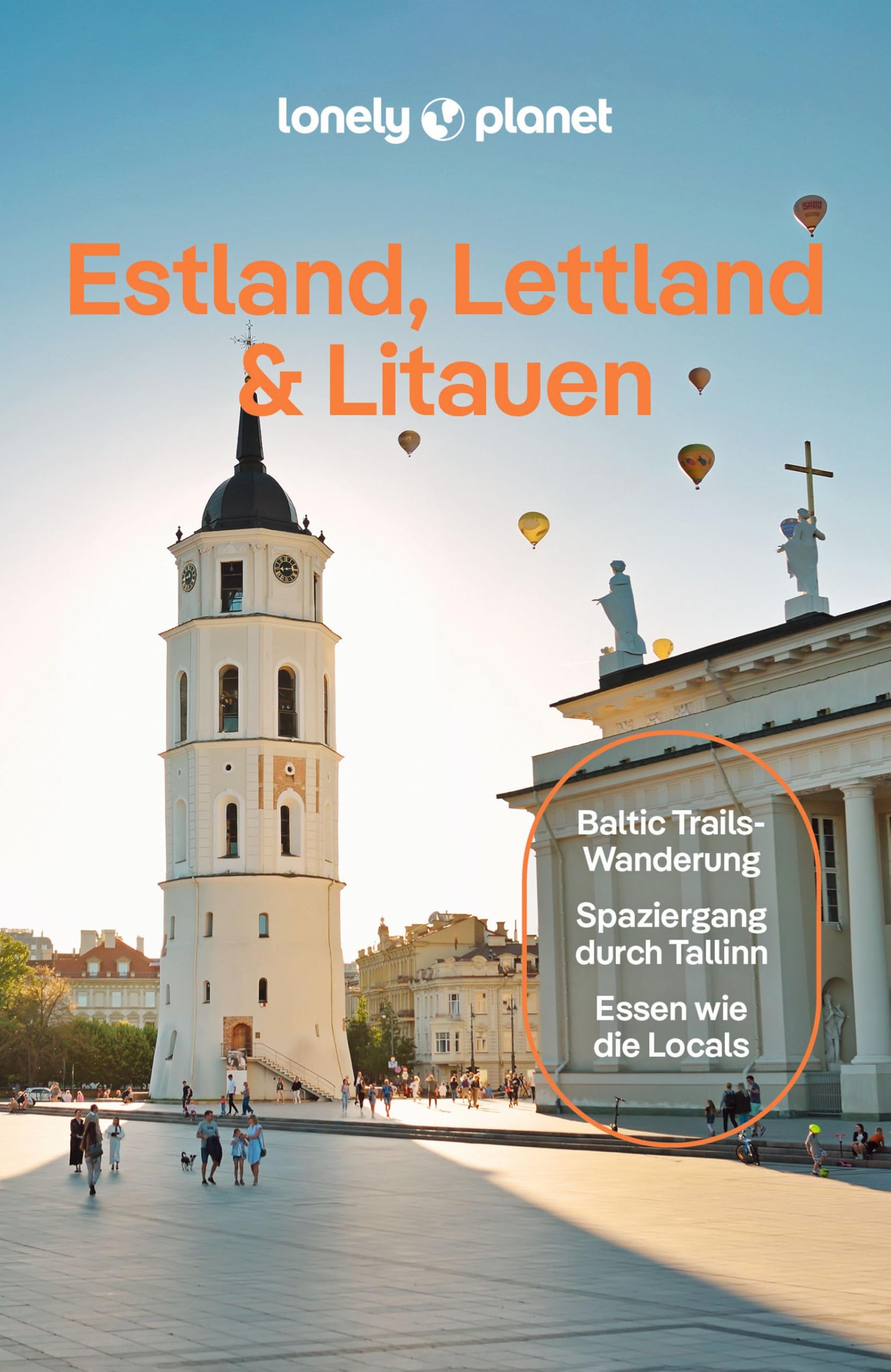 Anna Kaminski - LONELY PLANET Reiseführer Estland, Lettland & Litauen: Eigene Wege gehen und Einzigartiges erleben. - Preis vom 09.10.2026 07:28:09 h