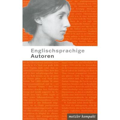 Englischsprachige Autoren, Taschenbuch von Bernd Engler,Eberhard Kreutzer,Kurt Müller, J.B. Metzler, Part of Springer Nature - Springer-Verlag GmbH,