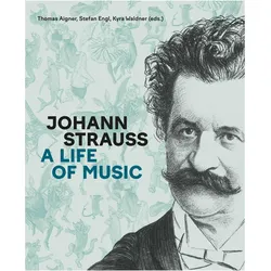 Johann Strauss, Sachbücher von Kyra Waldner, Thomas Aigner, Stefan Engl