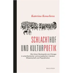 Schlachthof und Kulturpoetik, Fachbücher von Katerina Kroucheva