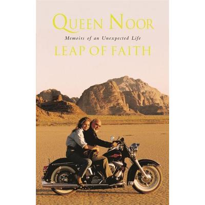 A Leap of Faith, Taschenbuch von Her Majesty Queen Noor, Phoenix, 978-0-7538-1756-8