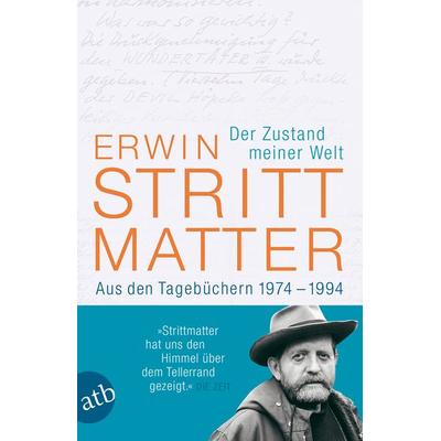 Der Zustand meiner Welt, Taschenbuch von Erwin Strittmatter, Aufbau TB, 978-3-7466-3202-5