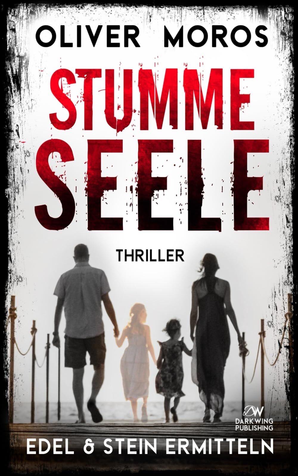 Oliver Moros - Stumme Seele: Ein Edel & Stein Thriller - Preis vom 11.10.2026 15:43:13 h