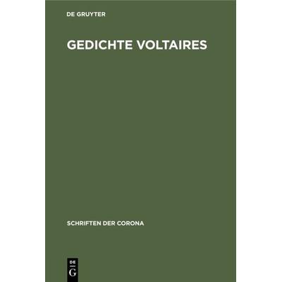 Gedichte Voltaires, Gebundene Ausgabe von , De Gruyter Oldenbourg, 978-3-486-76810-7
