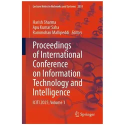 Proceedings of International Conference on Information Technology and Intelligence, Fachbücher von Apu Kumar Saha, Rammohan Mallipeddi, Harish Sharma