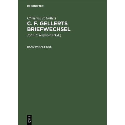 1764–1766, Gebundene Ausgabe von Christian F. Gellert, De Gruyter, 978-3-11-014609-7