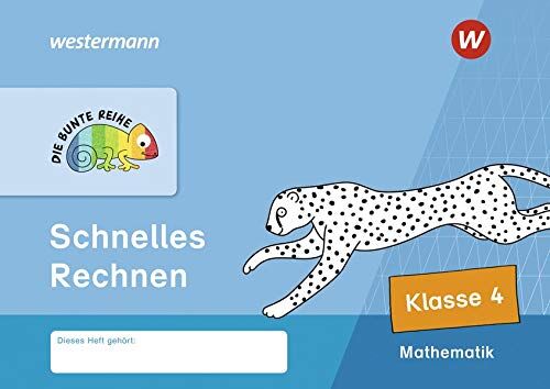 DIE BUNTE REIHE - Mathematik: Schnelles Rechnen, Klasse 4 - Preis vom 10.10.2026 11:48:34 h