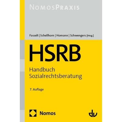 HSRB – Handbuch Sozialrechtsberatung, Gebundene Ausgabe von , Nomos, 978-3-8487-7444-9