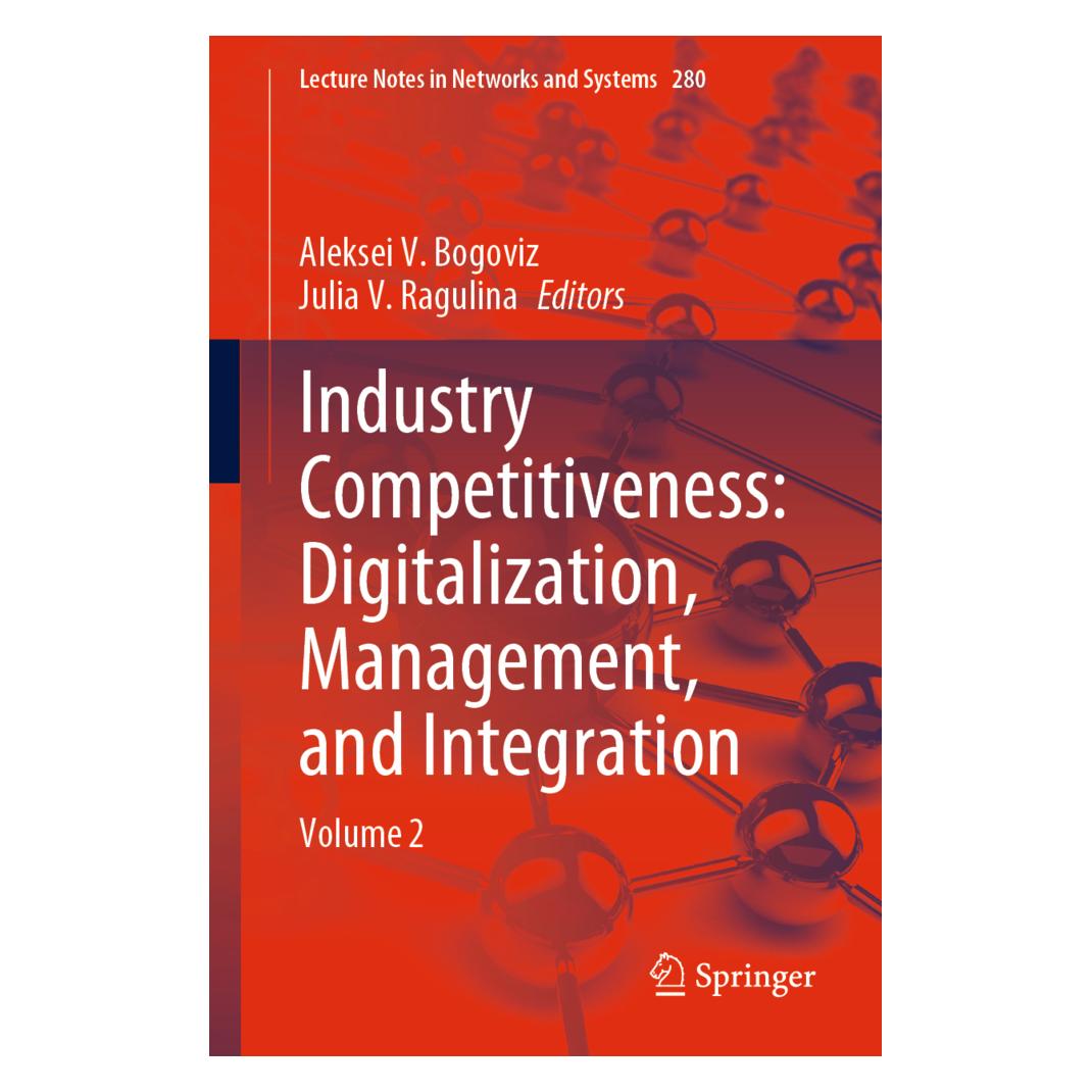 Springer Industry Competitiveness: Digitalization, Management, and Integration (Englisch, Softcover, Aleksei V. Bogoviz, Julia V. Ragulina) (56197987)