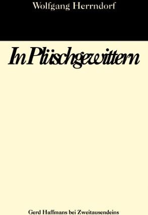 Wolfgang Herrndorf - In Plüschgewittern: Roman - Preis vom 09.10.2026 07:28:09 h