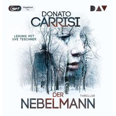 Der Nebelmann - Donato Carrisi, Audio, 9783742402486