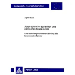 Absprachen im deutschen und polnischen Strafprozess, Fachbücher von Agnes Saal