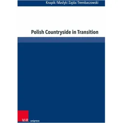 Polish Countryside in Transition, Fachbücher von Tomasz Masłyk, Łukasz Trembaczowski, Katarzyna Zajda, Wioletta Knapik