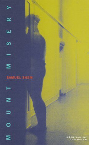 Samuel Shem - Mount Misery - Preis vom 09.10.2026 07:28:09 h