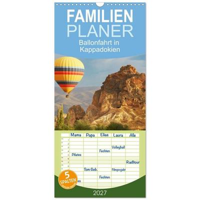 Familienplaner 2027 - Ballonfahrt in Kappadokien mit 5 Spalten (Wandkalender, 21 x 45 cm) CALVENDO