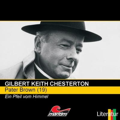 Ein Pfeil vom Himmel - Gilbert Keith Chesterton, Audio, 4260507143846