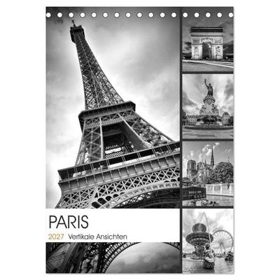 PARIS Vertikale Ansichten (Tischkalender 2027 DIN A5 hoch), CALVENDO Monatskalender