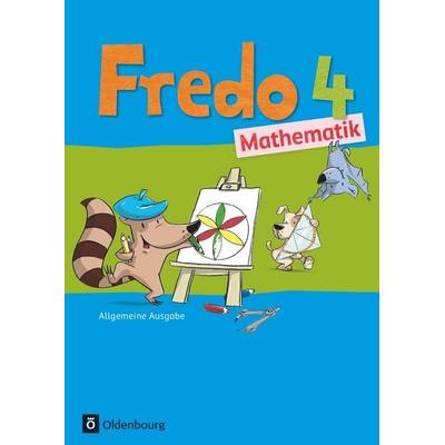 Fredo - Mathematik - Ausgabe A 4. Schuljahr für alle Bundesländer (außer Bayern)- Schülerbuch mit Kartonbeilagen, Taschenbuch von Nicole