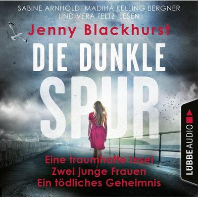 Die dunkle Spur - Eine traumhafte Insel Zwei junge Frauen Ein tödliches Geheimnis - Jenny Blackhurst, Audio, 9783754007389